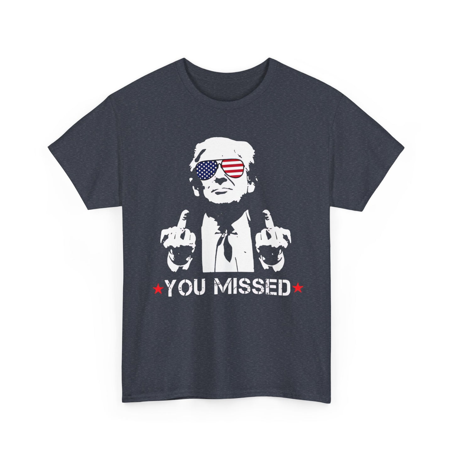 Trump - You missed T-shirt | Express Delivery available - The American Glory