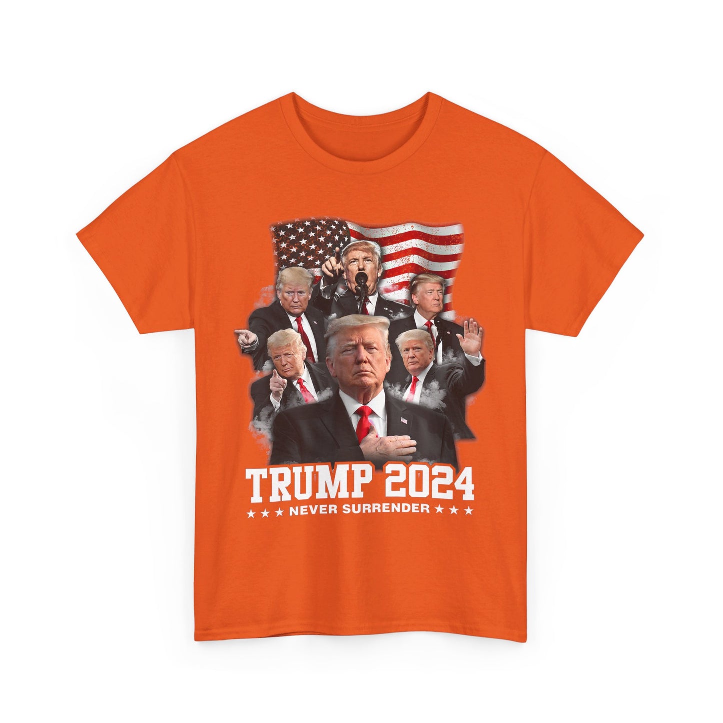 Never Surrender- Trump 2024 T-shirt - The American Glory