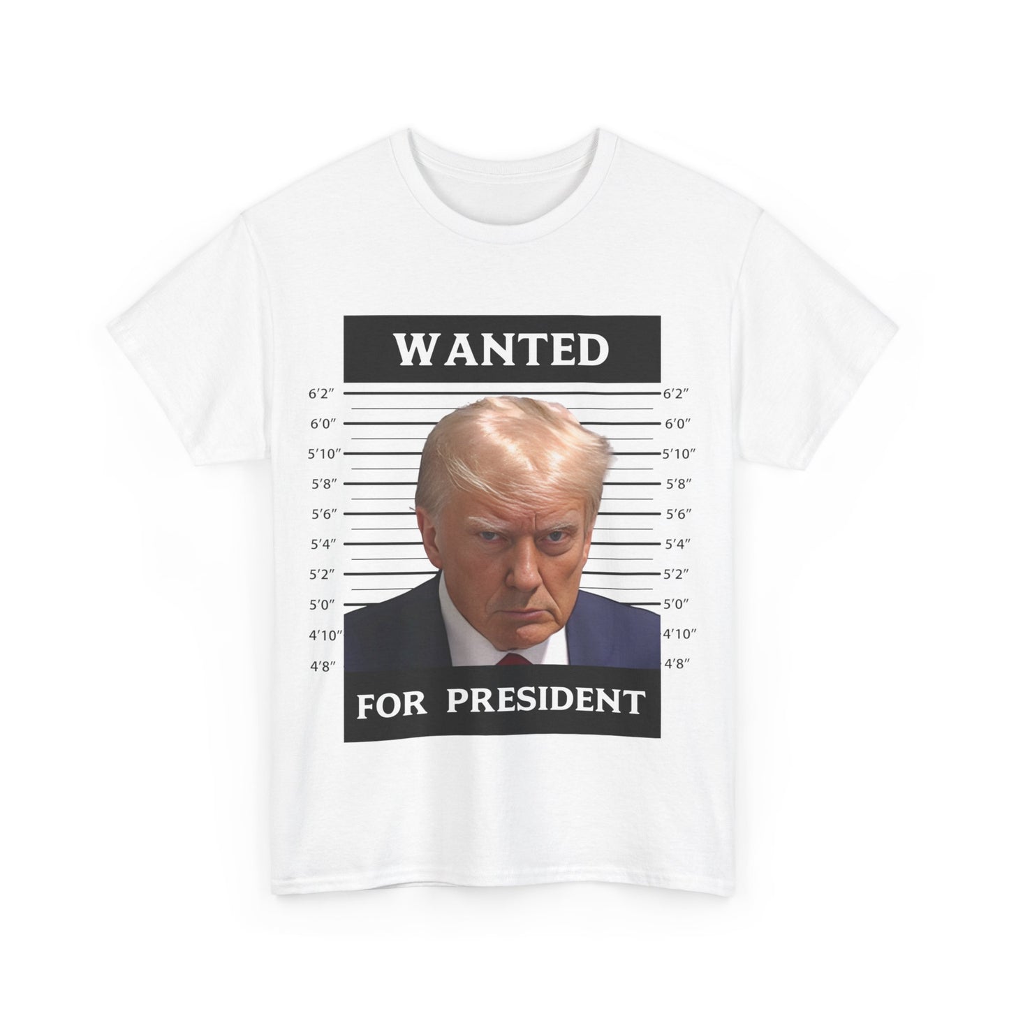 Wanted Donald Trump for President 2024 Election Trump Mug Shot T-Shirt Never Surrender Pro Trump Save American Support Fans Tees - The American Glory
