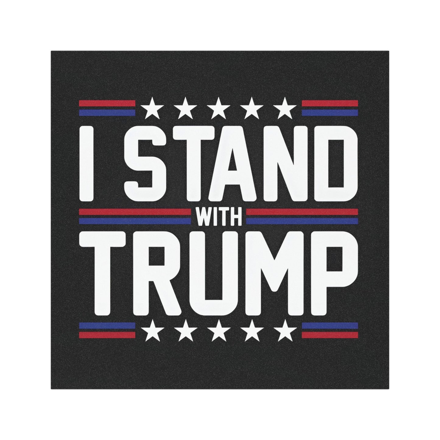 I Stand with Trump Car Magnet, Trump 2024 Bumper Sticker, Donald Trump Weatherproof car magnets, MAGA Stand with Trump Bumper Stickers - The American Glory