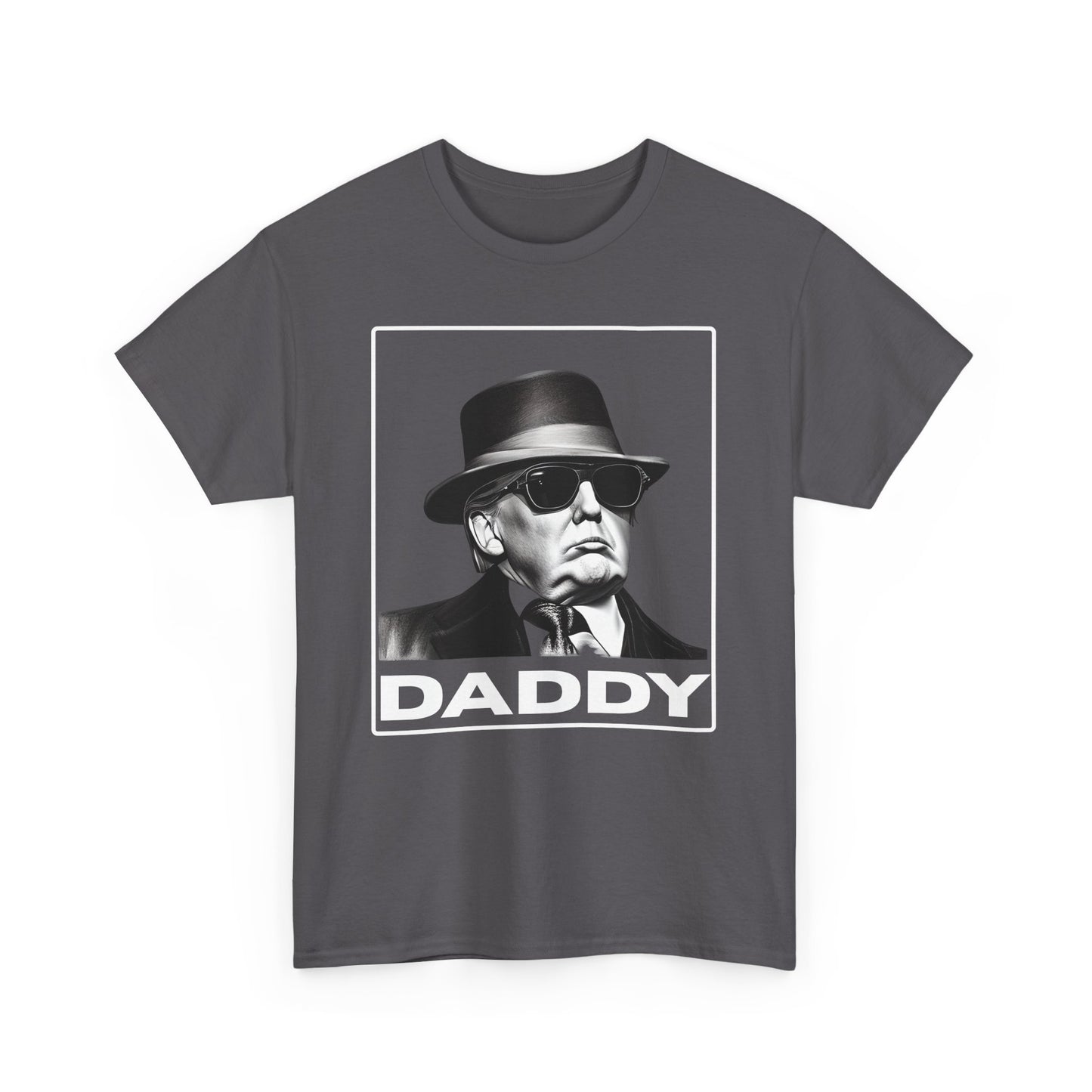 Daddy Trump Unisex T-shirt - The American Glory