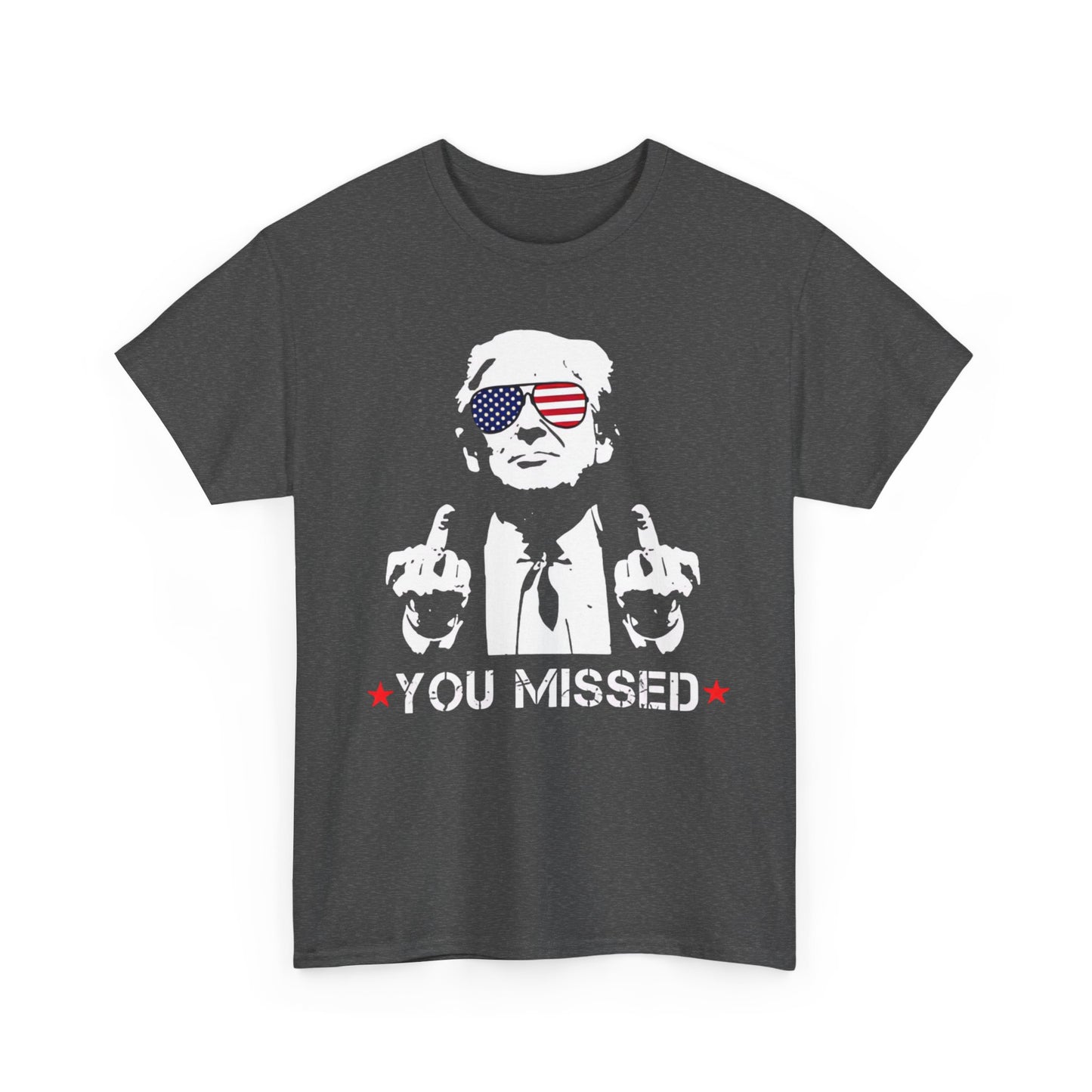 Trump - You missed T-shirt | Express Delivery available - The American Glory