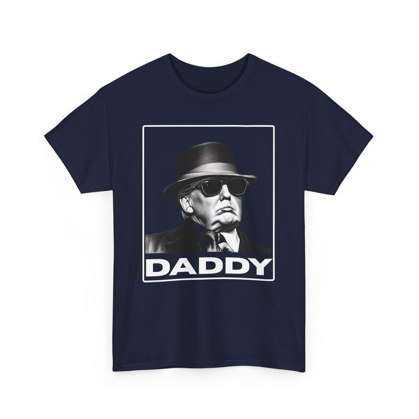 Daddy Trump Unisex T-shirt - The American Glory