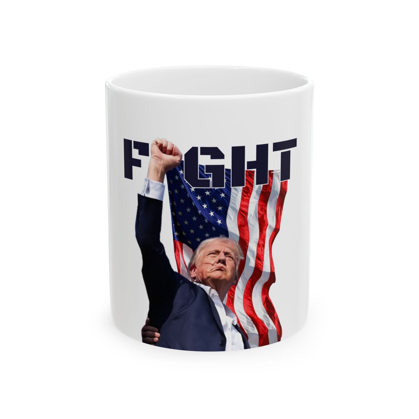 Trump Fight! 11oz Mug - The American Glory