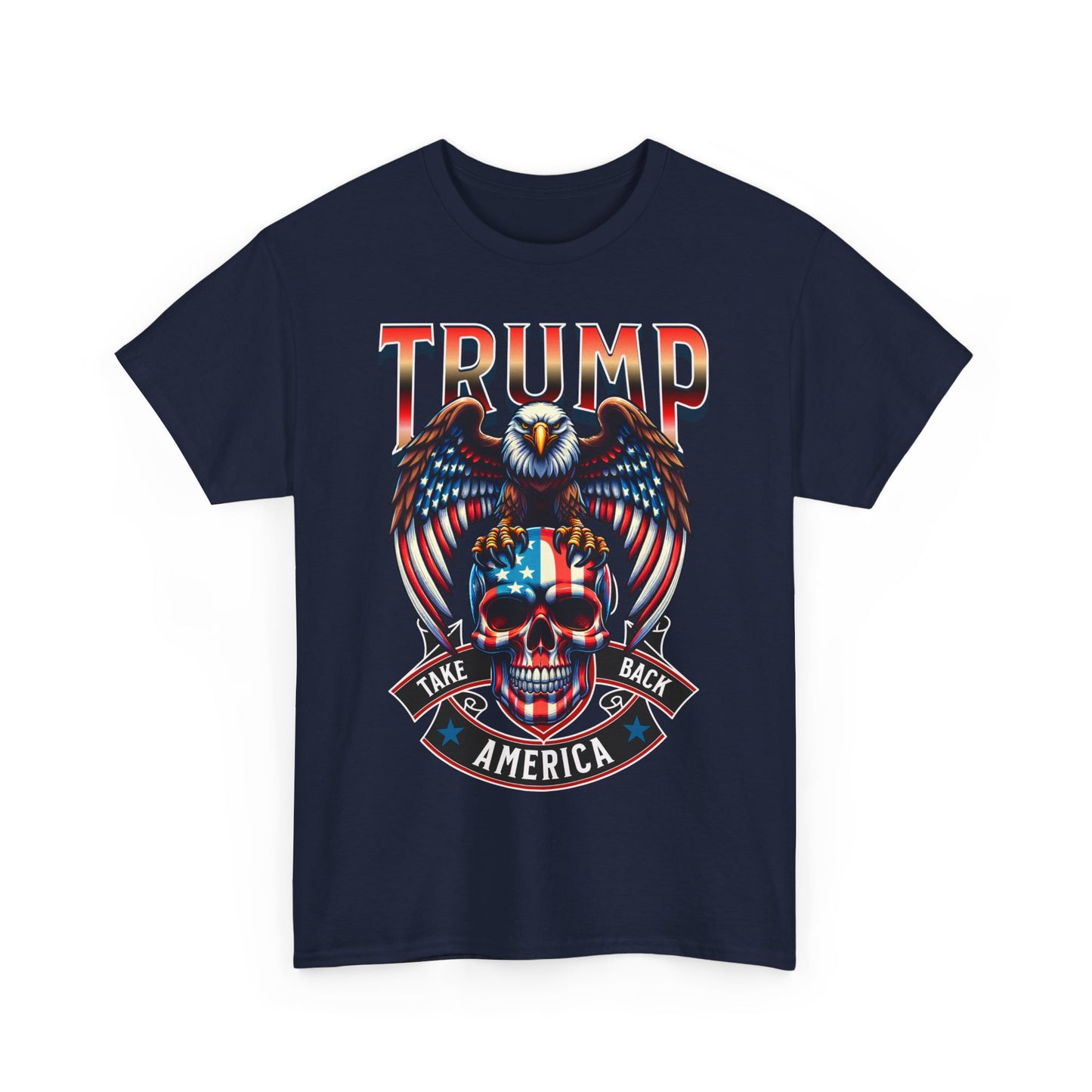 Trump Take America Back T-shirt | Express Delivery available - The American Glory