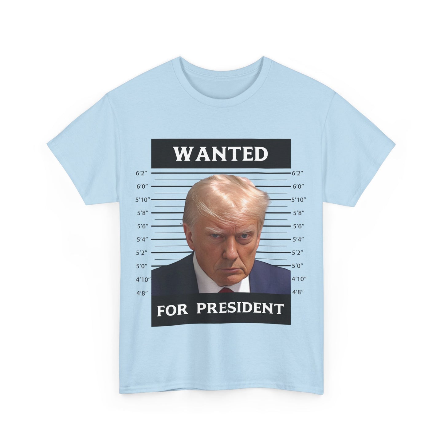 Wanted Donald Trump for President 2024 Election Trump Mug Shot T-Shirt Never Surrender Pro Trump Save American Support Fans Tees - The American Glory