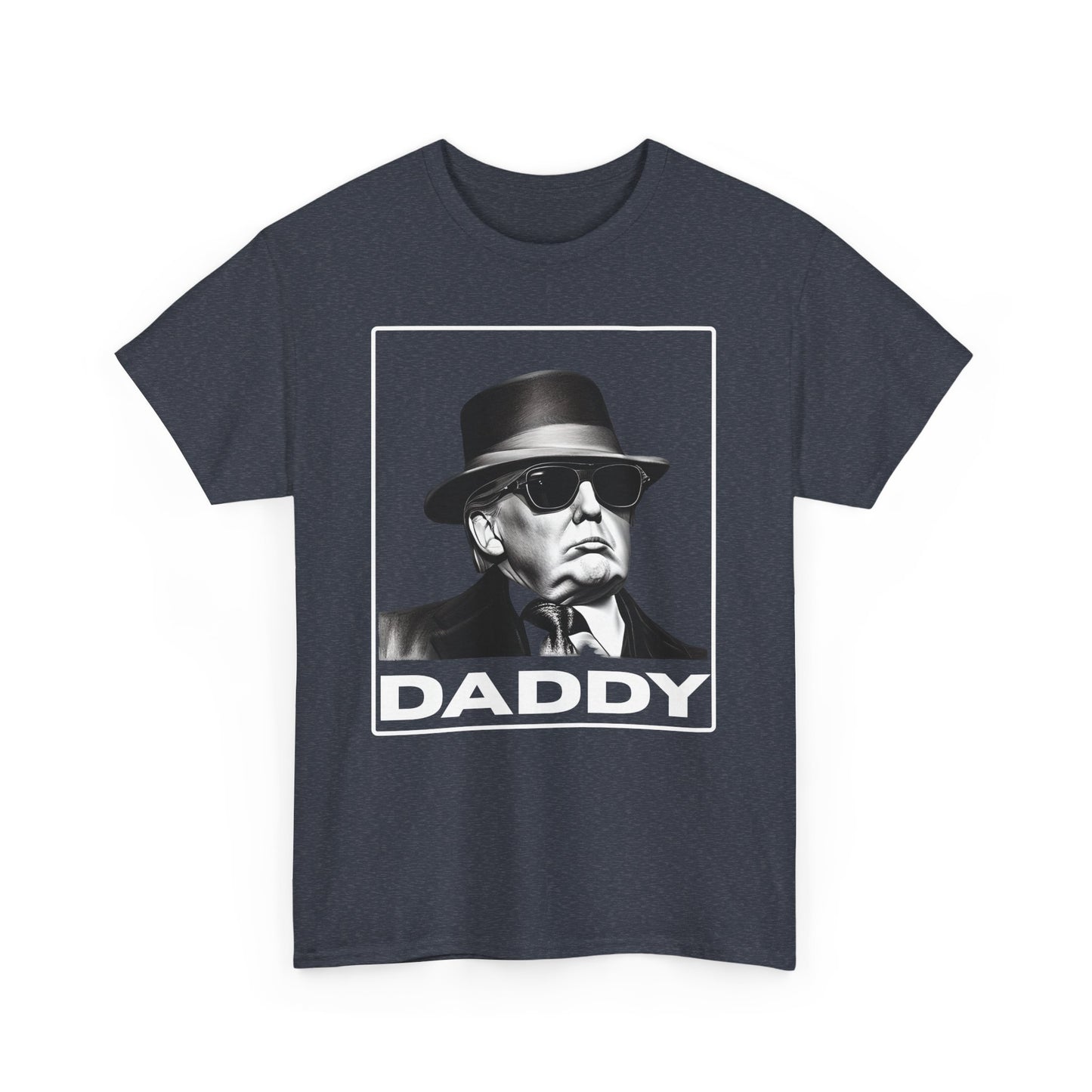 Daddy Trump Unisex T-shirt - The American Glory