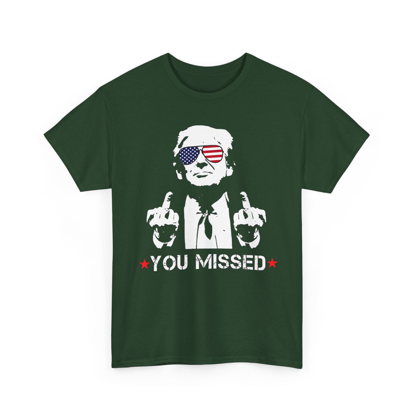 Trump - You missed T-shirt | Express Delivery available - The American Glory