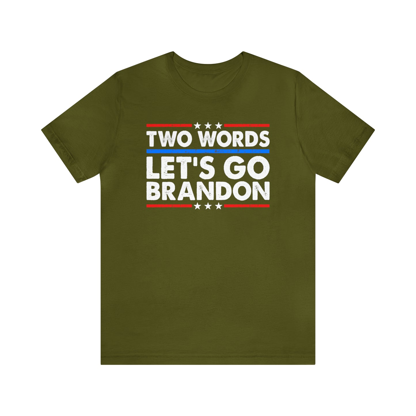 Two Words Let's go Brandon T-shirt Trump Shirt FJB Shirt - The American Glory
