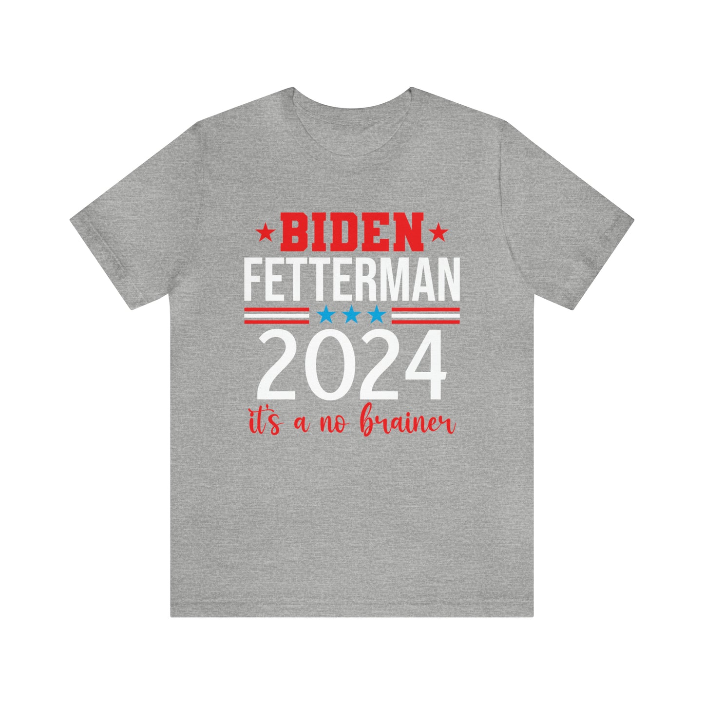 Biden Fetterman 2024 its a no brainer T-shirt - The American Glory