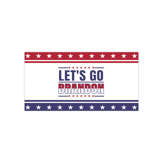 Let's Go Brandon Bumper Stickers - The American Glory