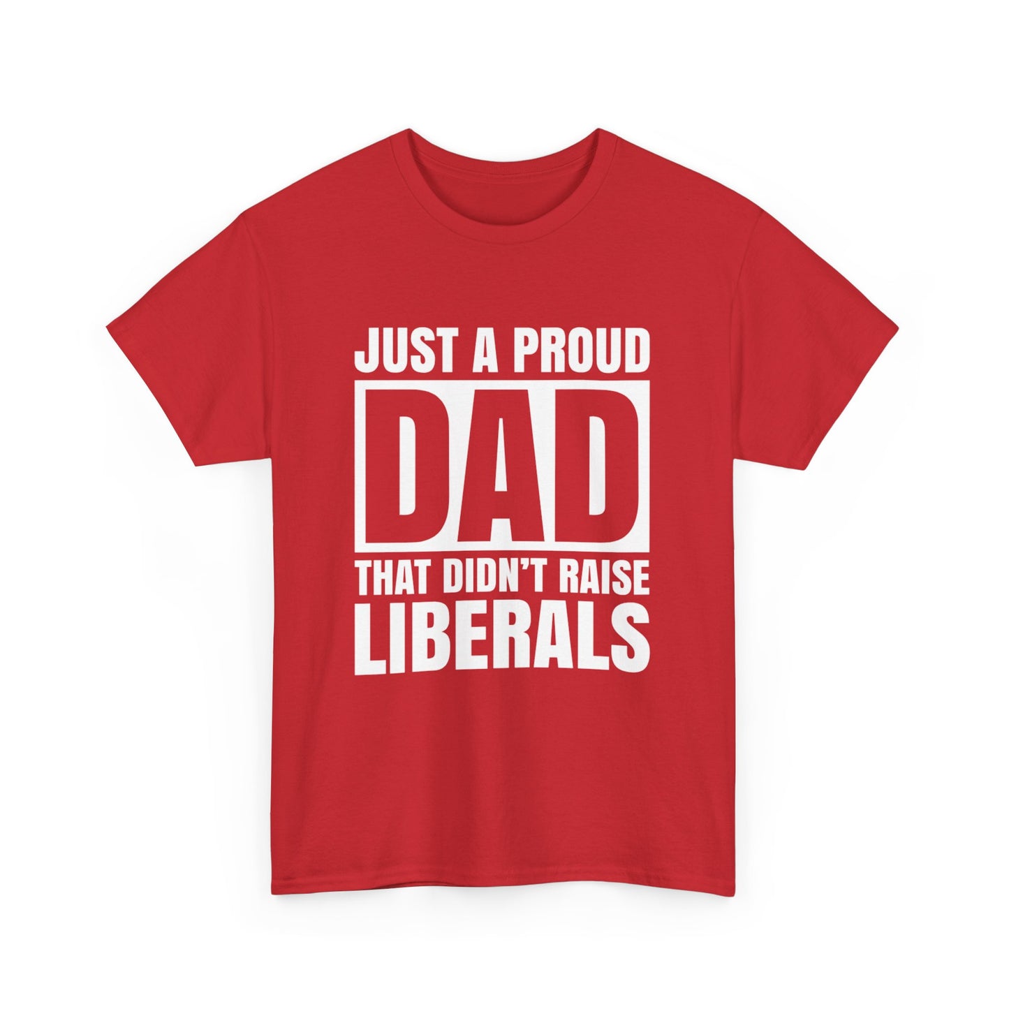 Fathers Dad Gifts Shirt, Proud Father Shirt, Fathers Day T-shirt, Dad Jokes tshirt, Funny Dad Gift For Fathers Day, Conservative Dad Shirt - The American Glory 