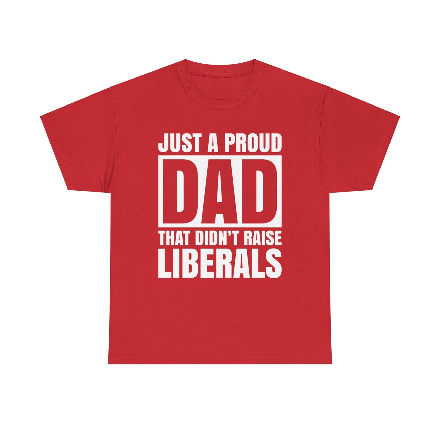 Fathers Dad Gifts Shirt, Proud Father Shirt, Fathers Day T-shirt, Dad Jokes tshirt, Funny Dad Gift For Fathers Day, Conservative Dad Shirt - The American Glory 