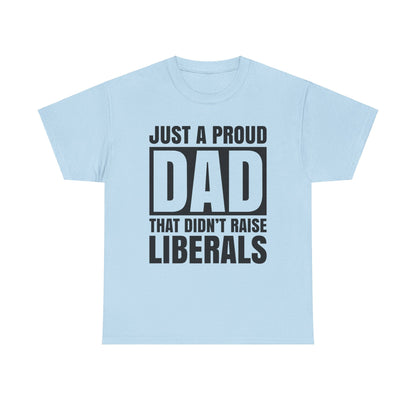 Fathers Dad Gifts Shirt, Proud Father Shirt, Fathers Day T-shirt, Dad Jokes tshirt, Funny Dad Gift For Fathers Day, Conservative Dad Shirt - The American Glory 