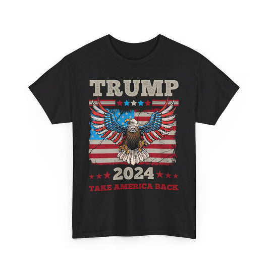 Take America Back - Trump 2024 T-shirt - The American Glory 