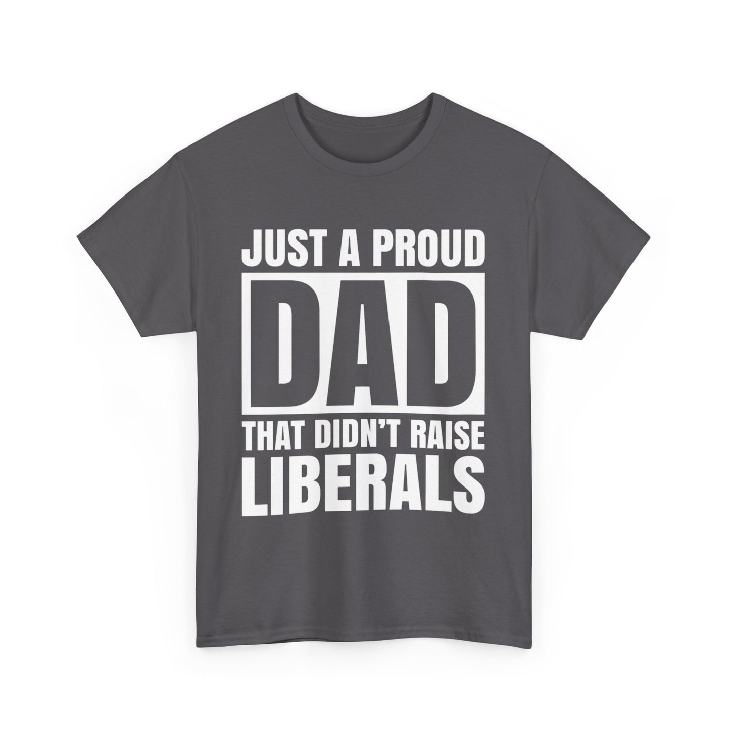 Fathers Dad Gifts Shirt, Proud Father Shirt, Fathers Day T-shirt, Dad Jokes tshirt, Funny Dad Gift For Fathers Day, Conservative Dad Shirt - The American Glory 