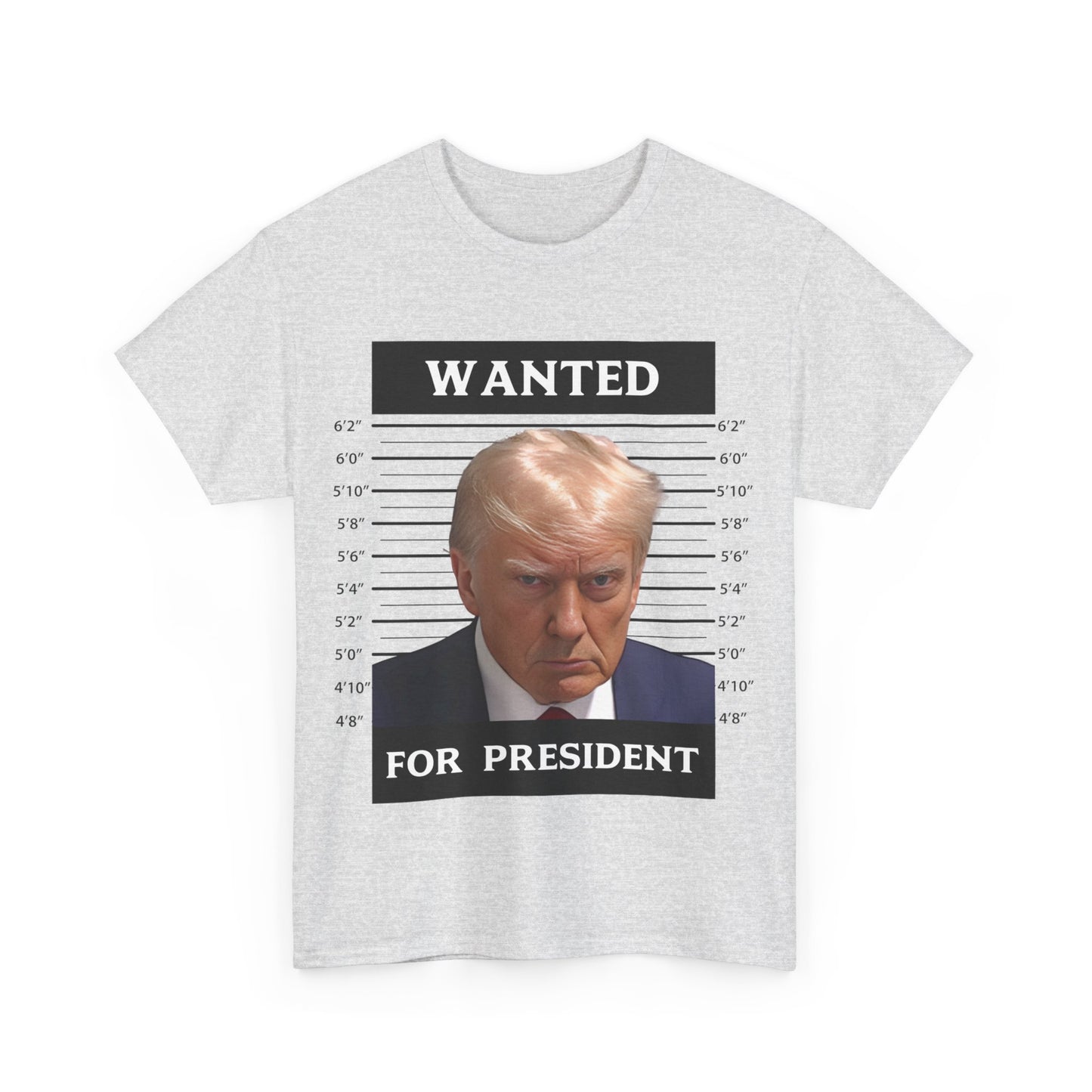 Wanted Donald Trump for President 2024 Election Trump Mug Shot T-Shirt Never Surrender Pro Trump Save American Support Fans Tees - The American Glory 