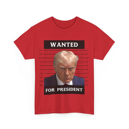 Wanted Donald Trump for President 2024 Election Trump Mug Shot T-Shirt Never Surrender Pro Trump Save American Support Fans Tees - The American Glory 