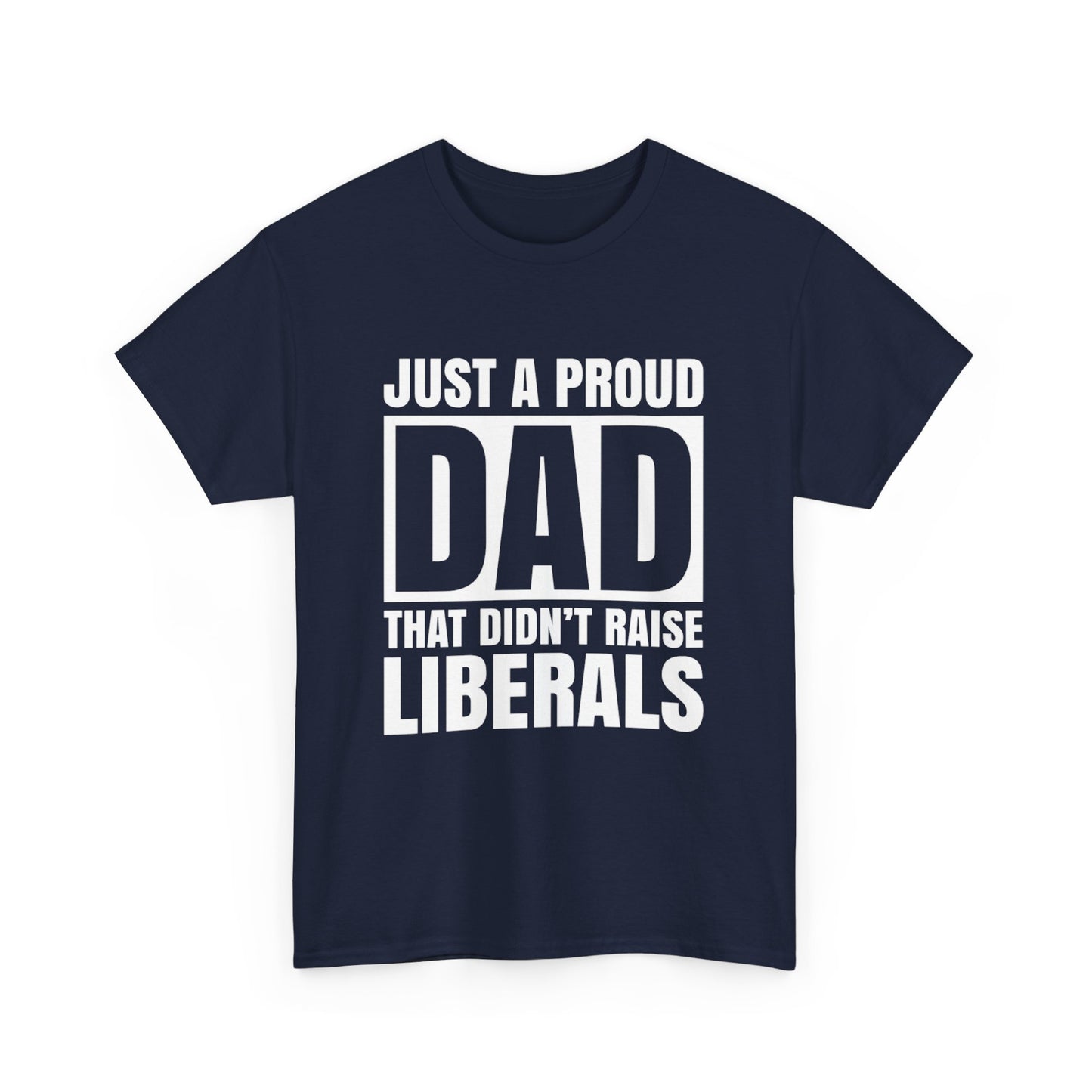 Fathers Dad Gifts Shirt, Proud Father Shirt, Fathers Day T-shirt, Dad Jokes tshirt, Funny Dad Gift For Fathers Day, Conservative Dad Shirt - The American Glory 
