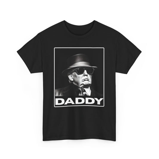 Daddy Trump Unisex T-shirt - The American Glory 