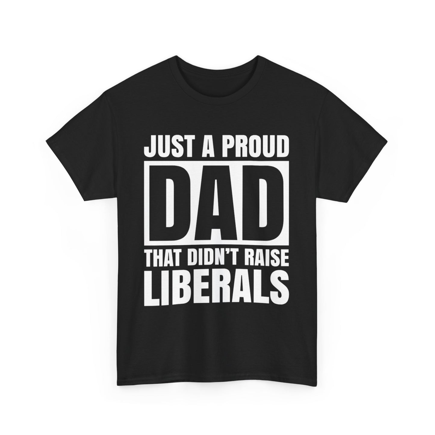 Fathers Dad Gifts Shirt, Proud Father Shirt, Fathers Day T-shirt, Dad Jokes tshirt, Funny Dad Gift For Fathers Day, Conservative Dad Shirt - The American Glory 