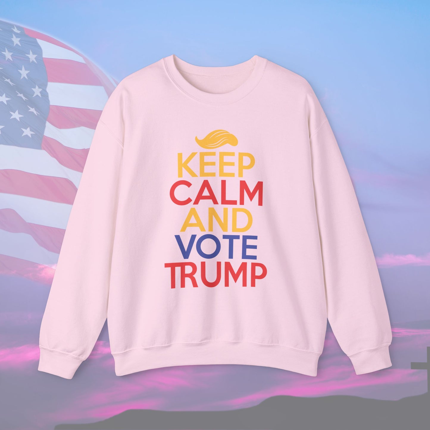 Crewneck Sweatshirt Keep Calm and Vote Trump - The American Glory 