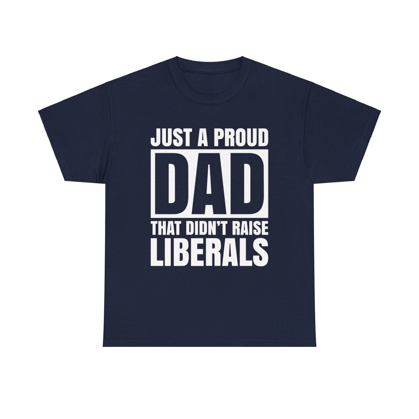 Fathers Dad Gifts Shirt, Proud Father Shirt, Fathers Day T-shirt, Dad Jokes tshirt, Funny Dad Gift For Fathers Day, Conservative Dad Shirt - The American Glory 