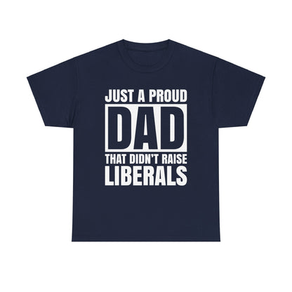 Fathers Dad Gifts Shirt, Proud Father Shirt, Fathers Day T-shirt, Dad Jokes tshirt, Funny Dad Gift For Fathers Day, Conservative Dad Shirt - The American Glory 