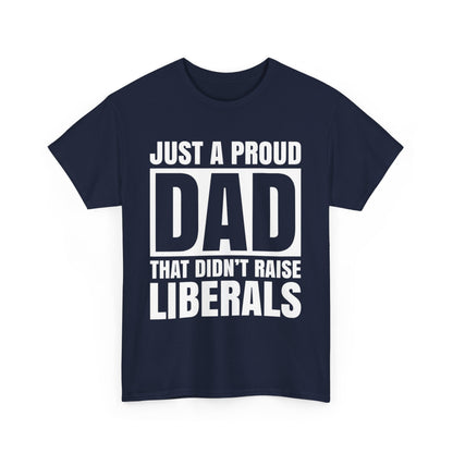 Fathers Dad Gifts Shirt, Proud Father Shirt, Fathers Day T-shirt, Dad Jokes tshirt, Funny Dad Gift For Fathers Day, Conservative Dad Shirt - The American Glory 