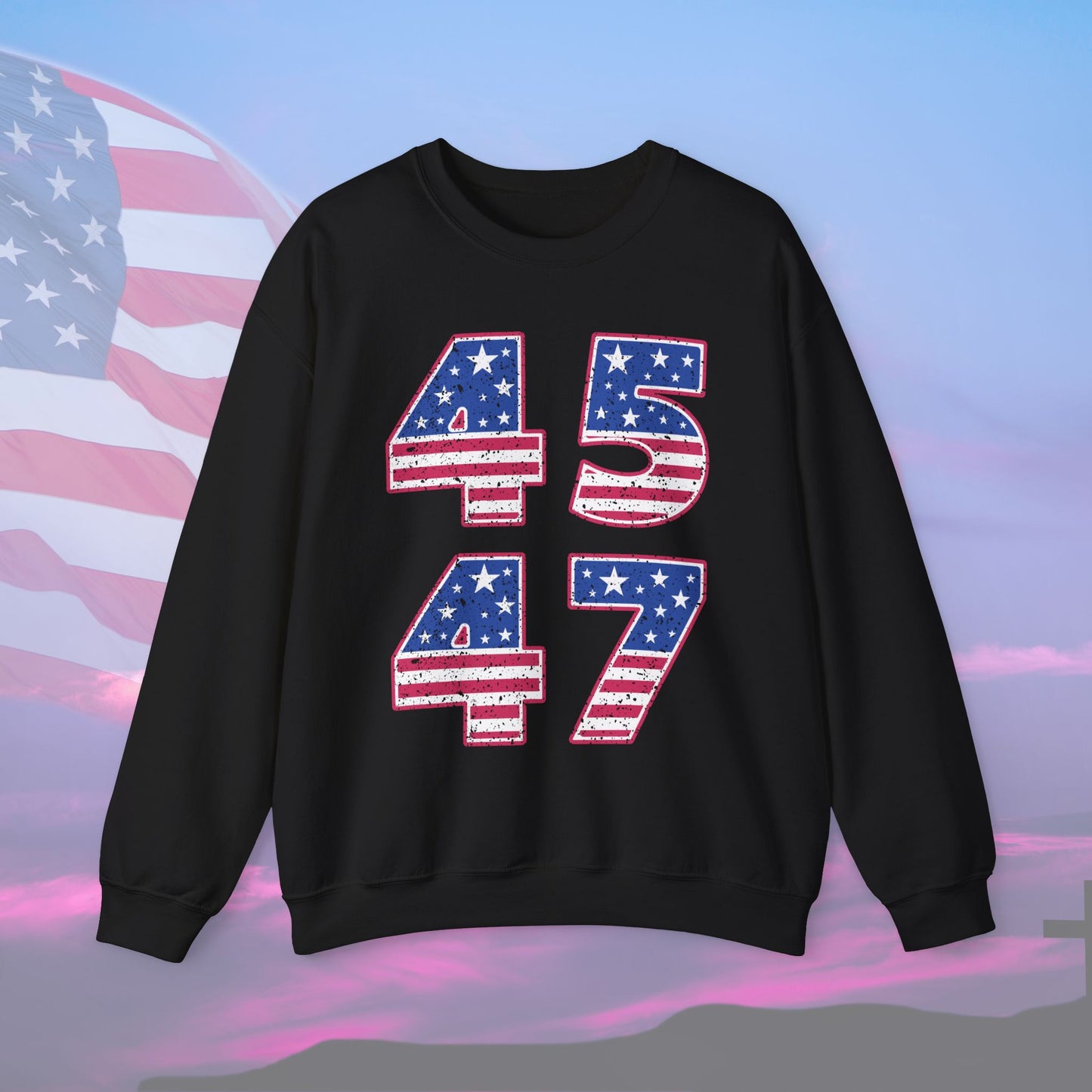 Trump 45 47 Sweatshirt | Unisex - The American Glory 