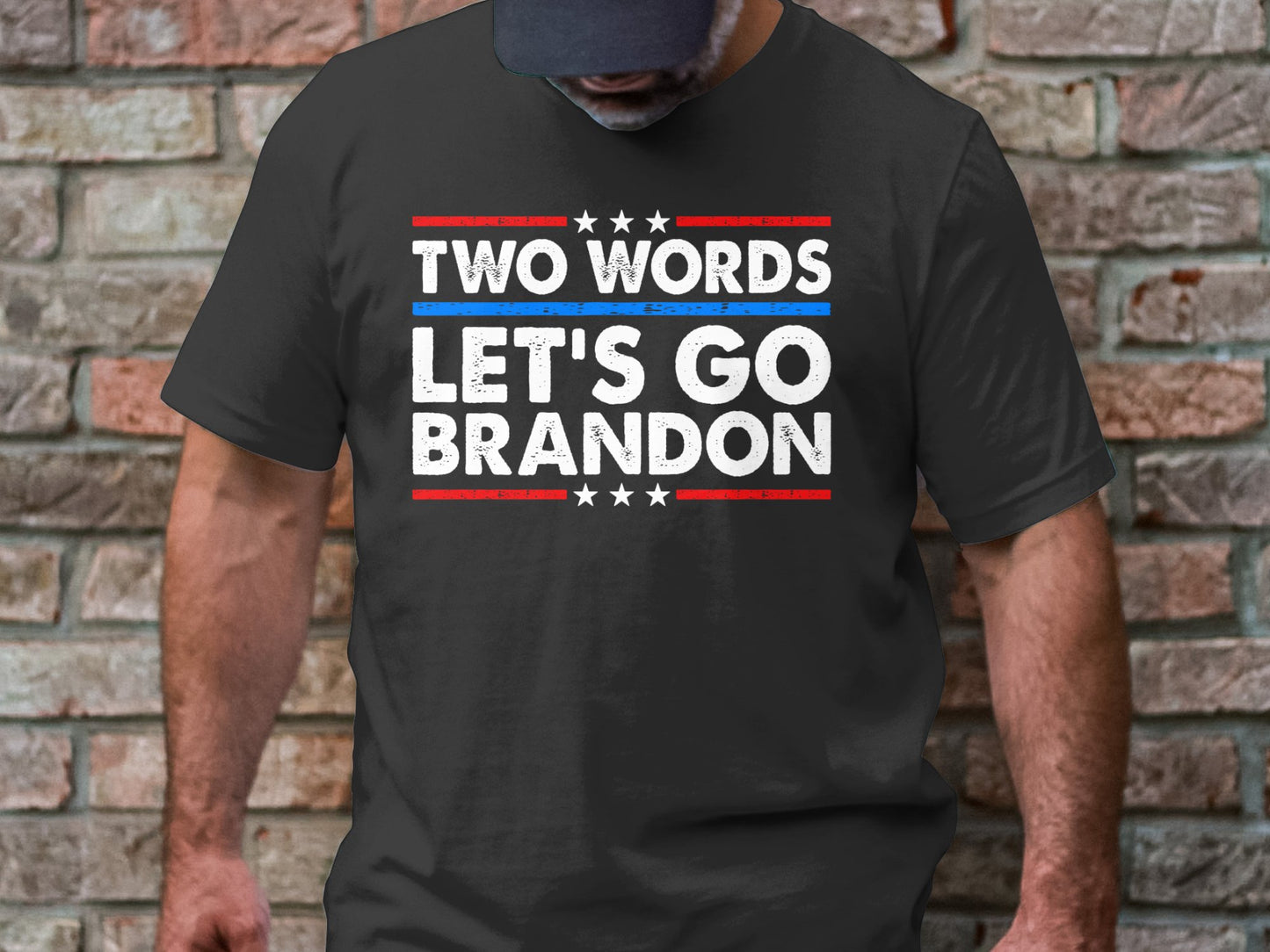 Two Words Let's go Brandon T-shirt Trump Shirt FJB Shirt - The American Glory 