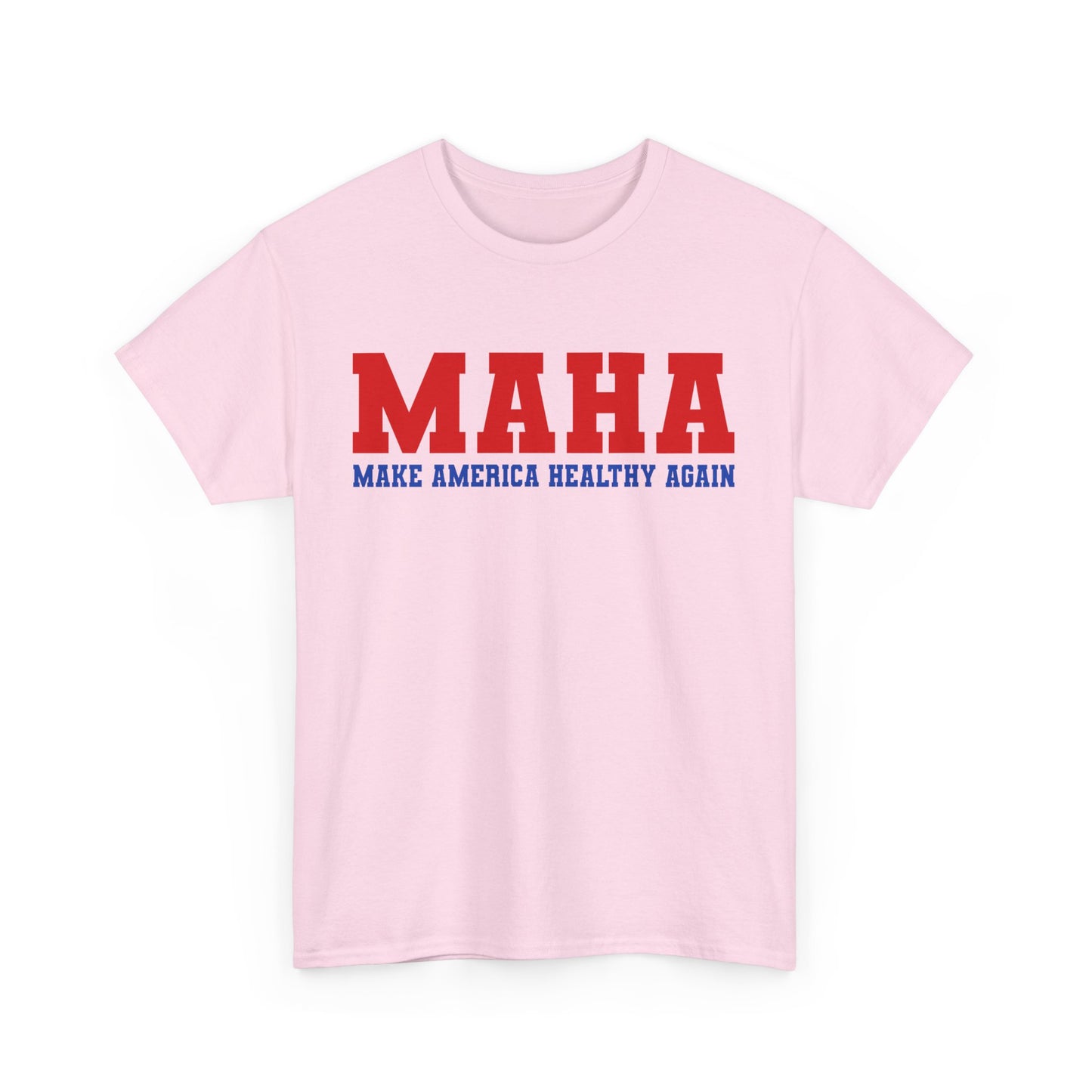 MAHA T-shirt, Make America Healthy Again Unisex Cotton Tee