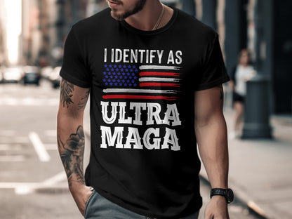 I Identify As Ultra Maga T-shirt Trump Shirts - The American Glory 