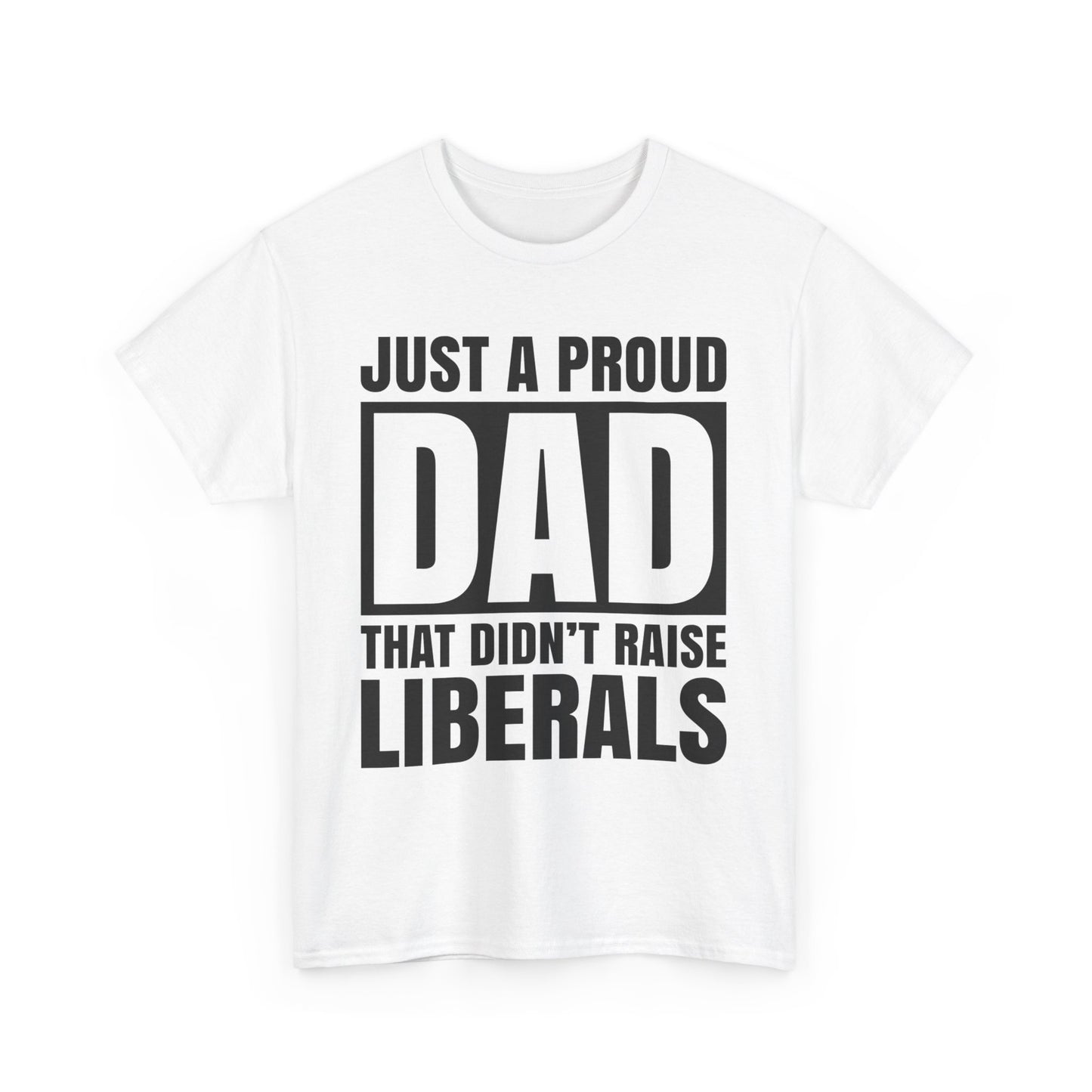 Fathers Dad Gifts Shirt, Proud Father Shirt, Fathers Day T-shirt, Dad Jokes tshirt, Funny Dad Gift For Fathers Day, Conservative Dad Shirt - The American Glory 