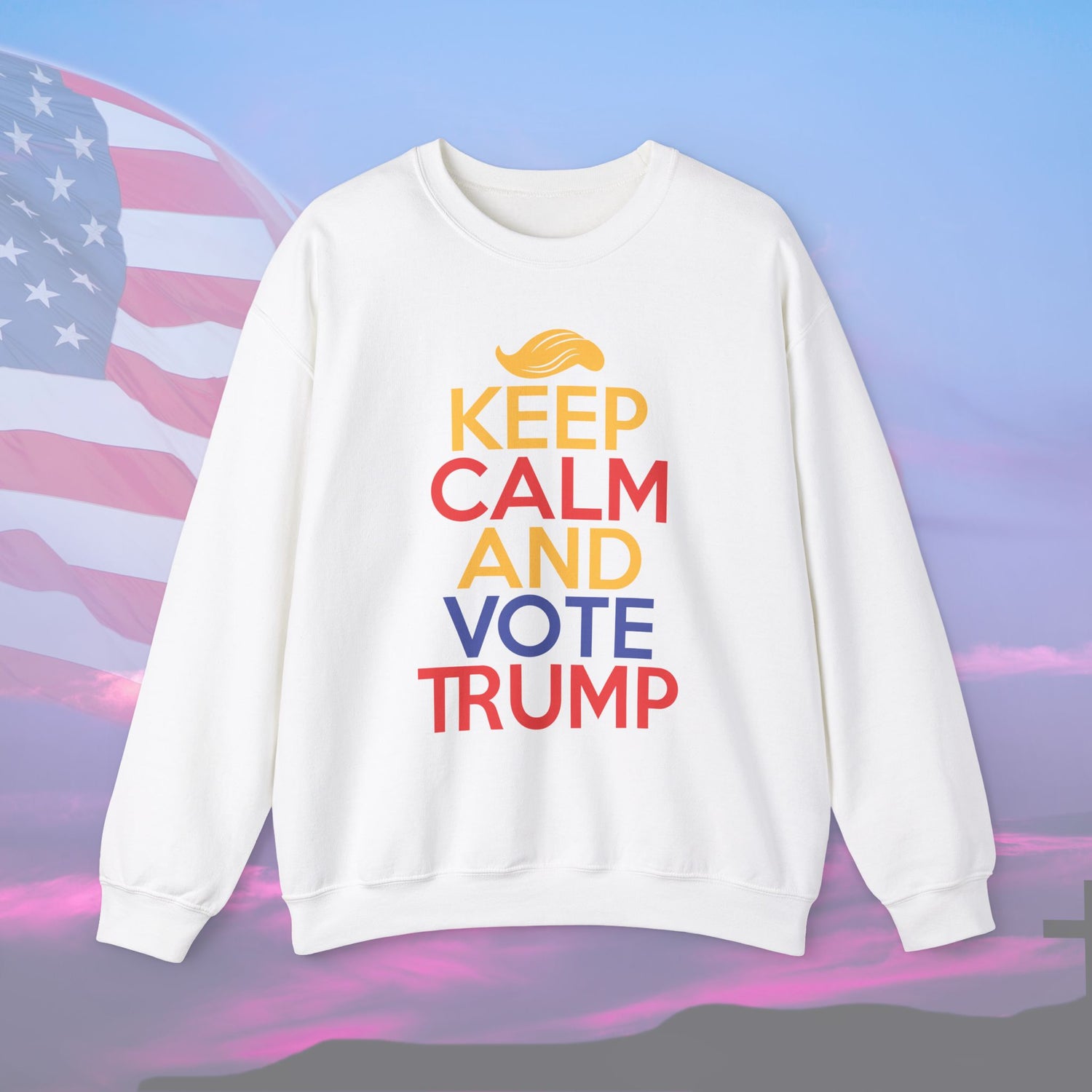 Crewneck Sweatshirt Keep Calm and Vote Trump - The American Glory 