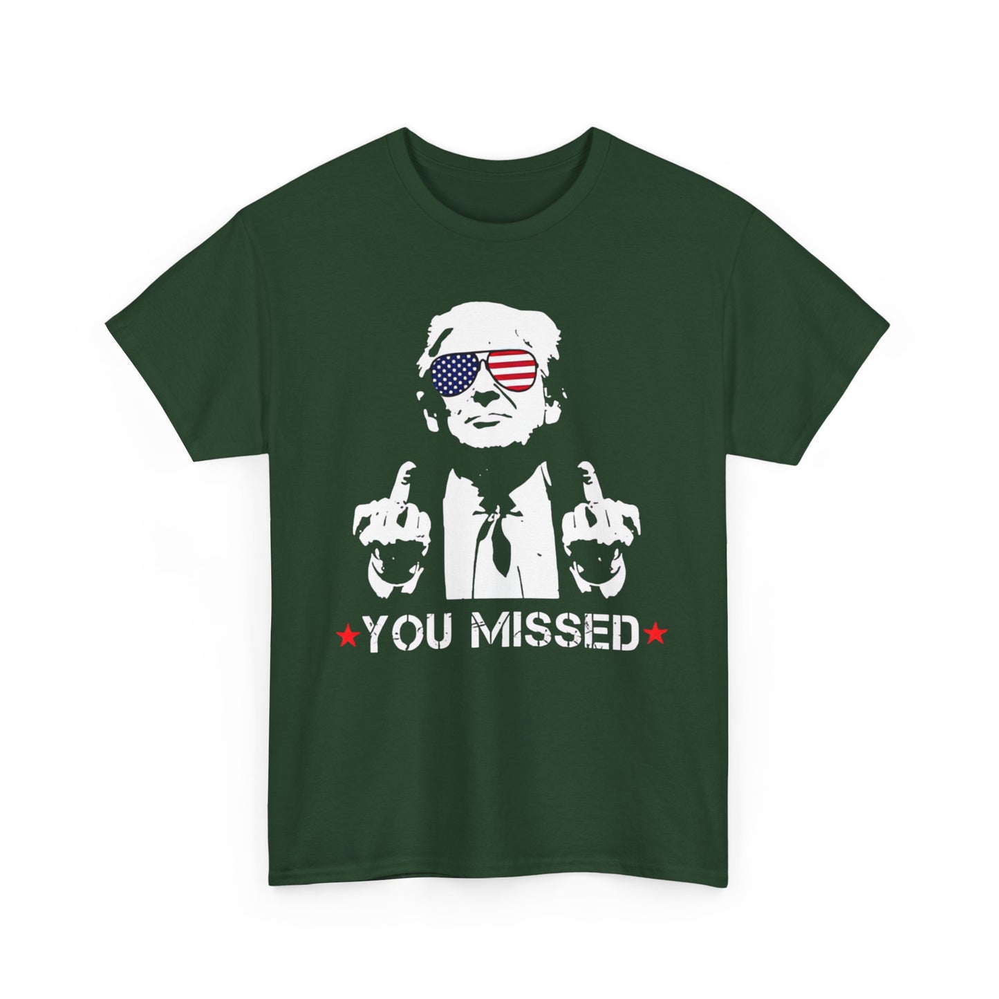 Trump - You missed T-shirt | Express Delivery available - The American Glory 