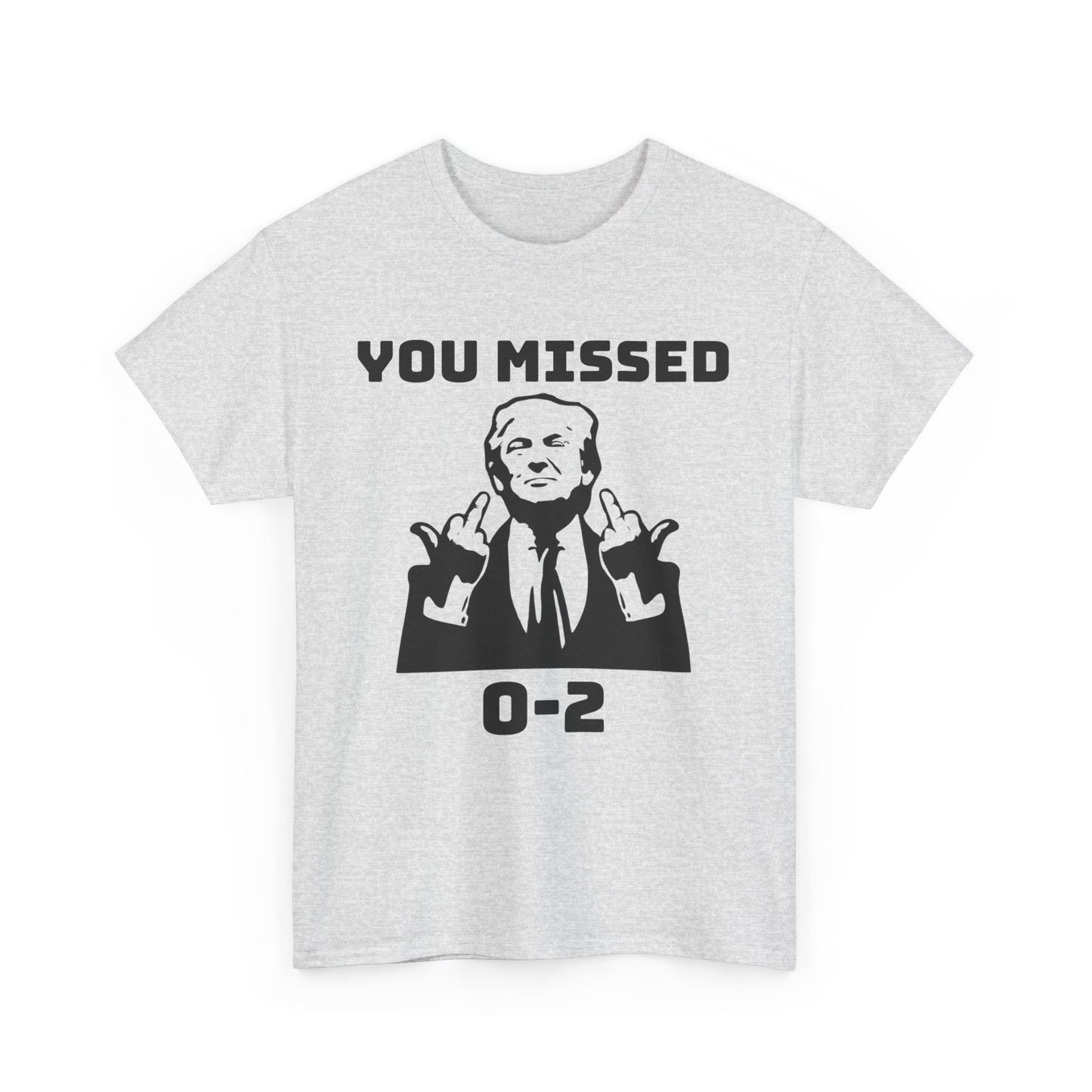 Trump 2024 You missed T-shirt | Express Delivery available - The American Glory 