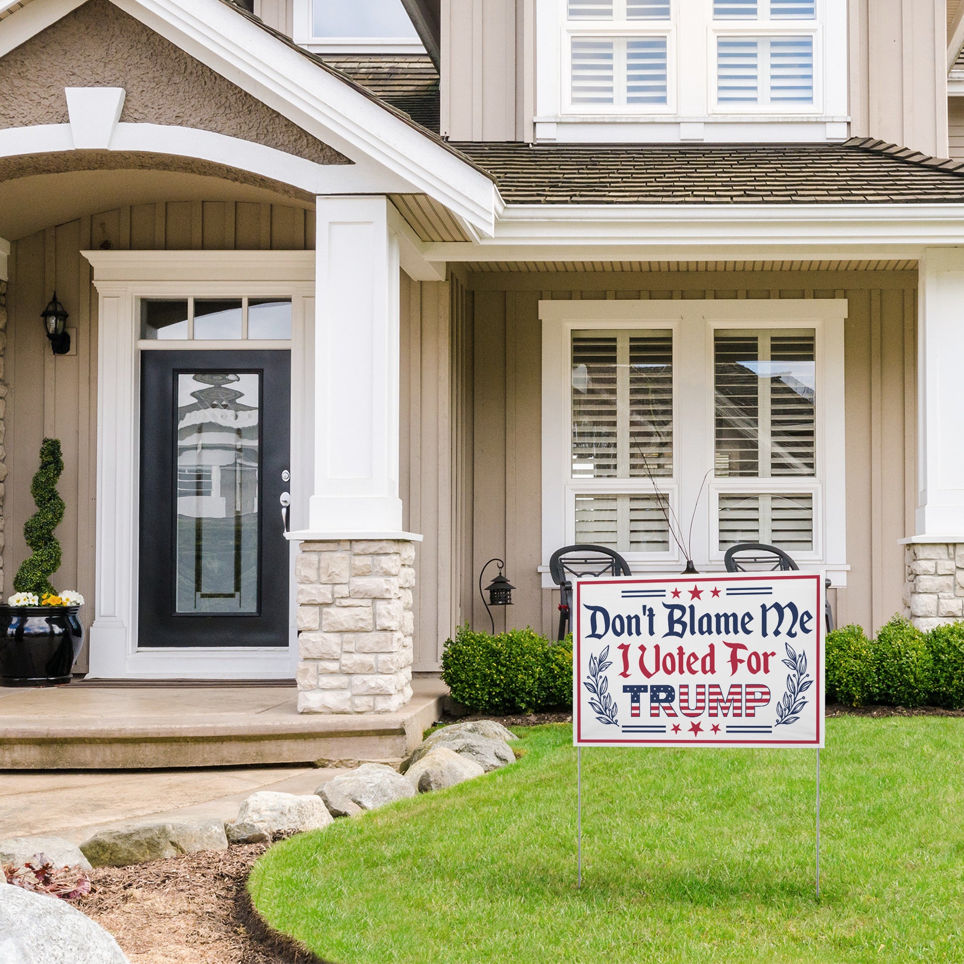 Dont Blame Me I Voted for Trump Yard Sign - The American Glory 