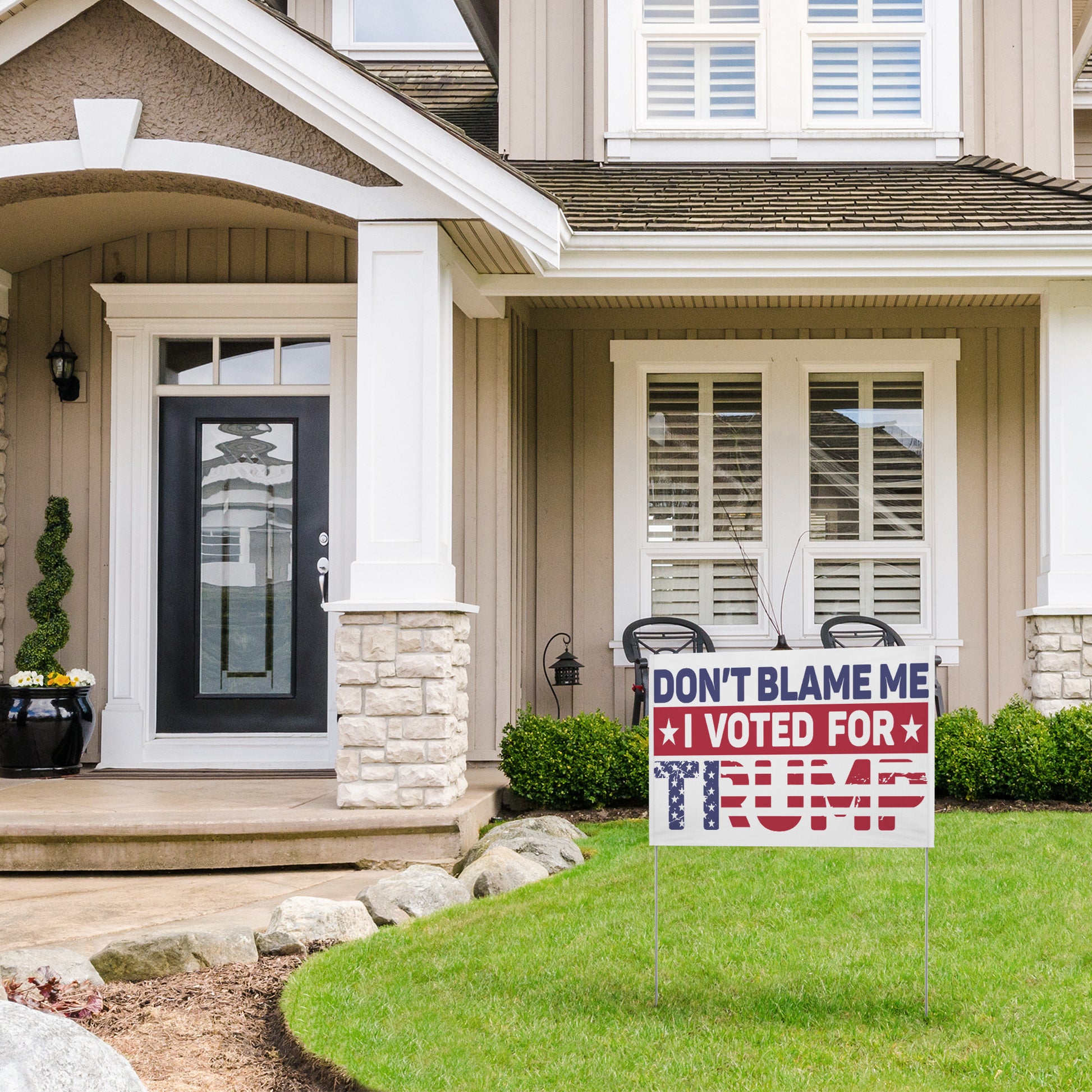 Don't Blame me I Voted for Trump, MAGA Yard Sign - The American Glory 