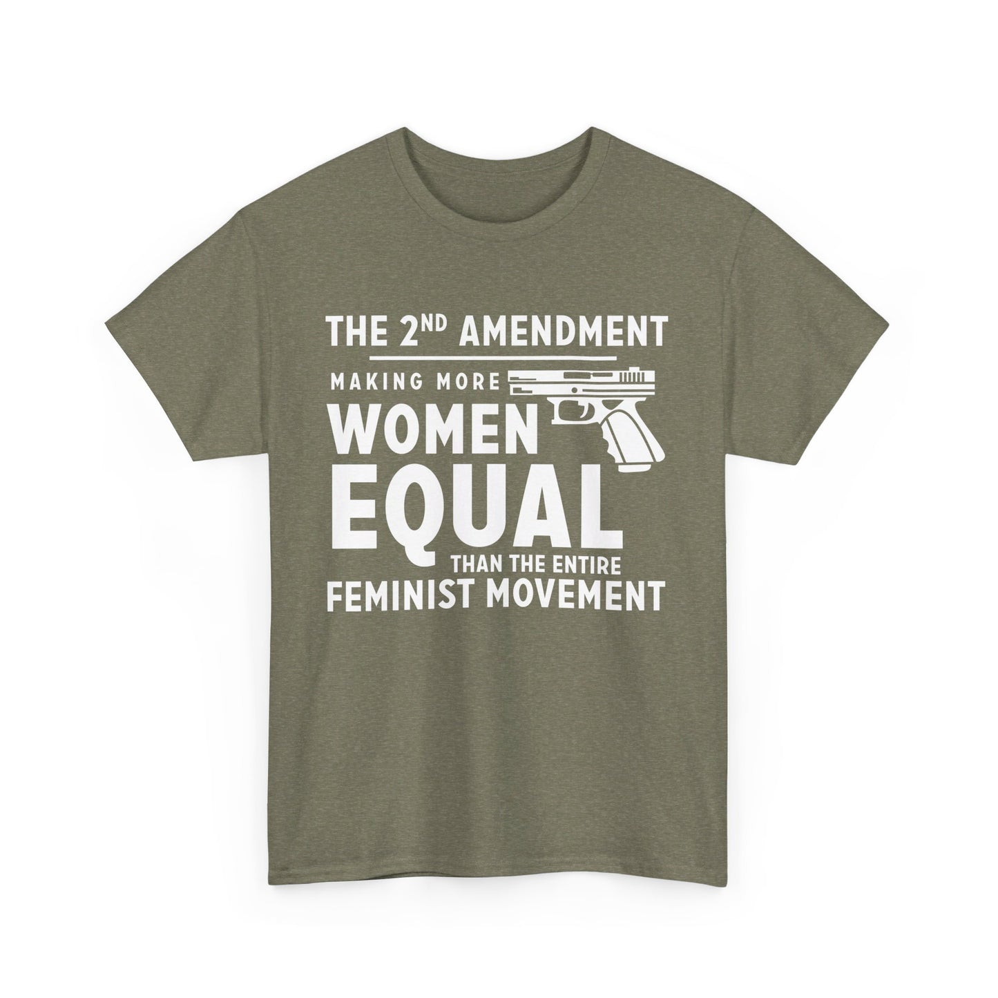 Womens 2nd Amendment T-shirt | Making More Women Equal Than the Entire Feminist Movement - Express Delivery available - The American Glory 