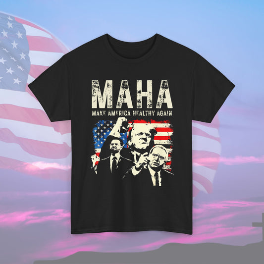 MAHA T-shirt, Make America Healthy Again Unisex Tee