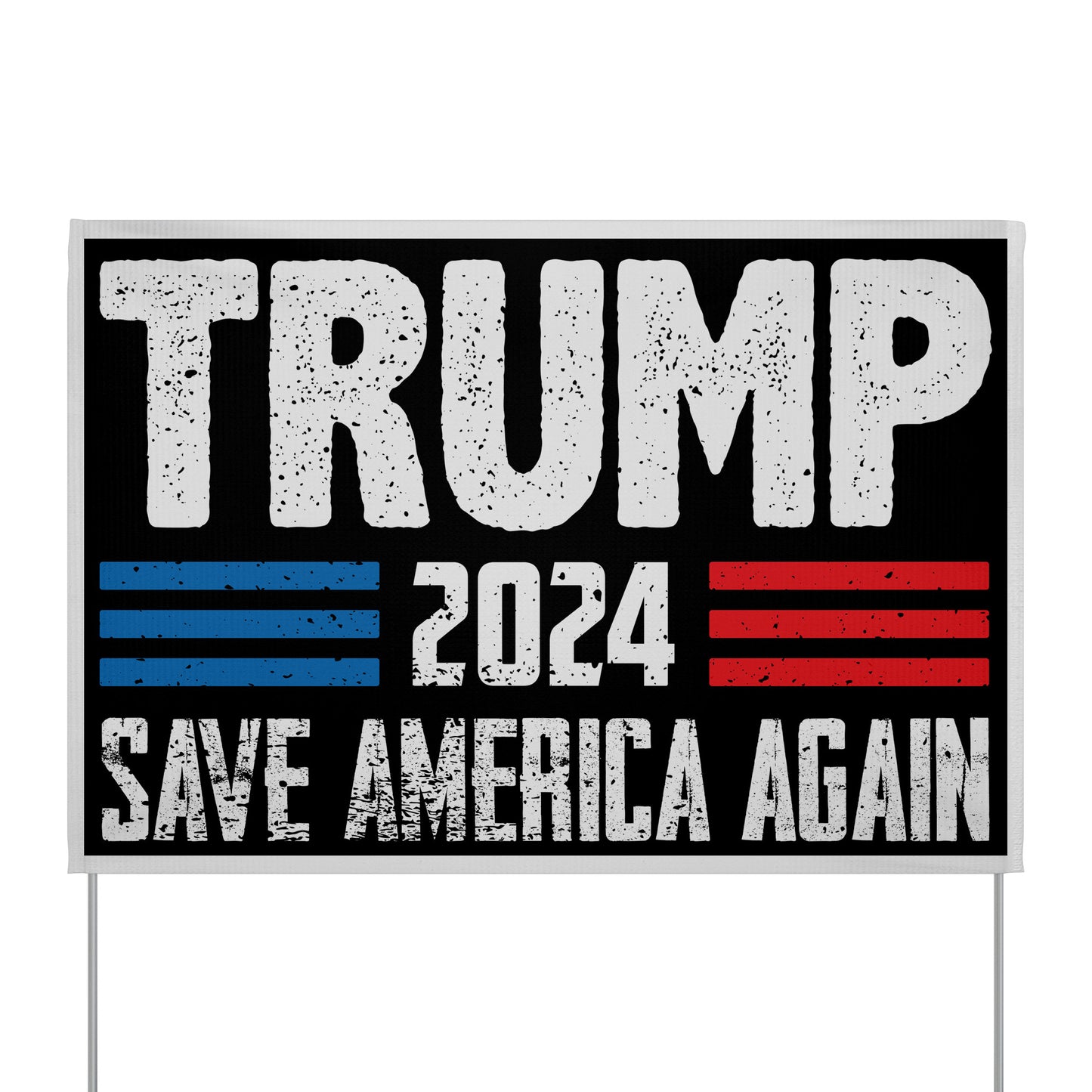 Trump 2024 Save America MAGA Yard Sign - The American Glory 
