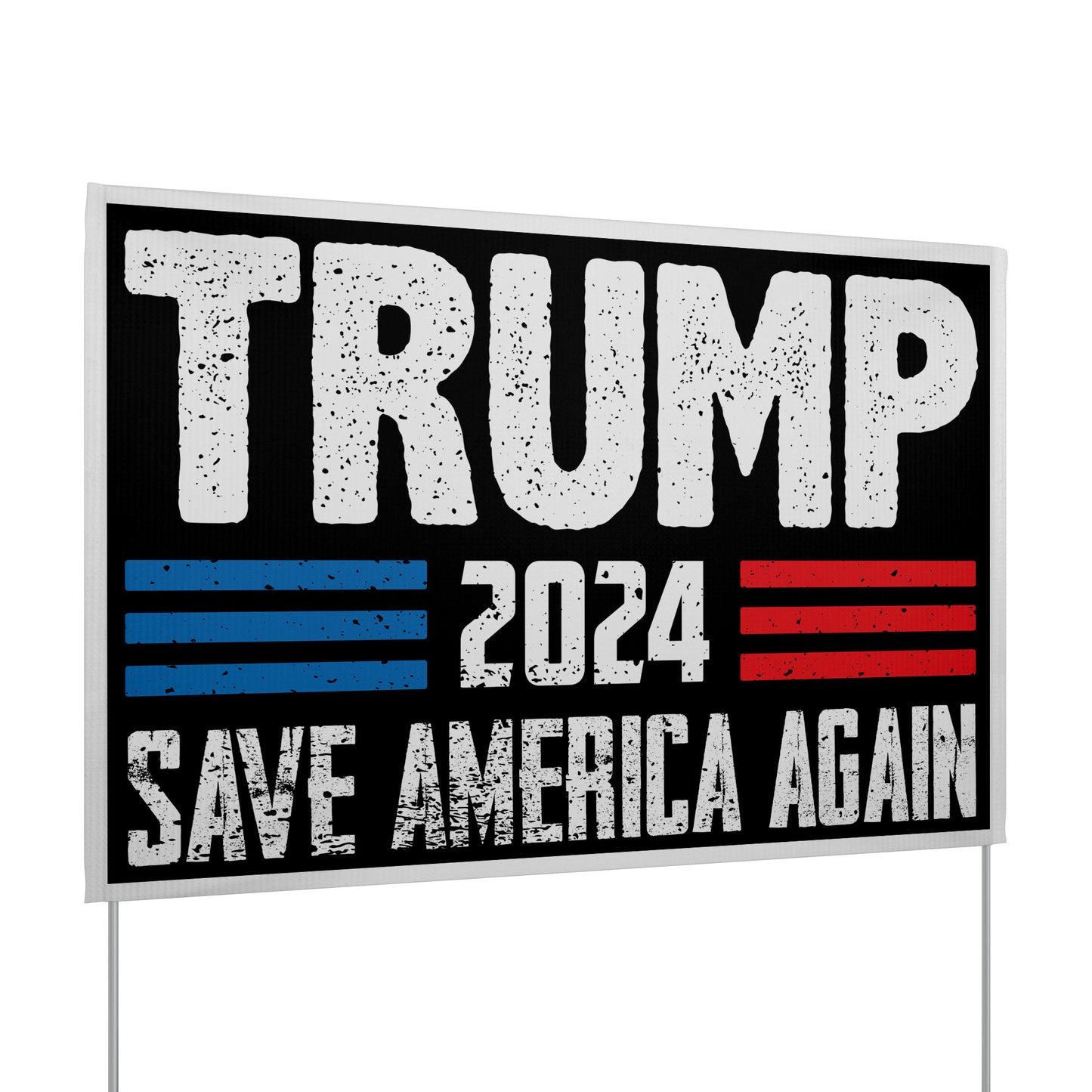Trump 2024 Save America MAGA Yard Sign - The American Glory 