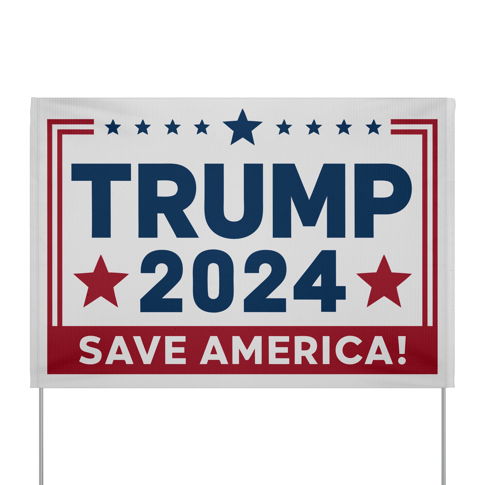 Trump 2024 Save America Yard Sign - The American Glory 