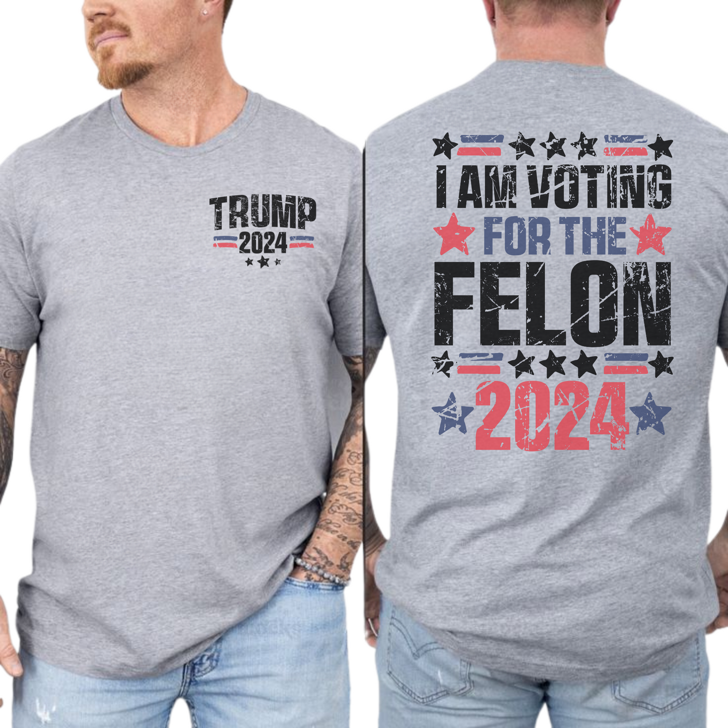 Voting For The Felon 2024 Unisex T-shirt - The American Glory 