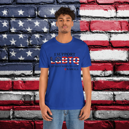 I Support LGBTQ Let's Get Biden To Quit + Kamala T-shirt - The American Glory 