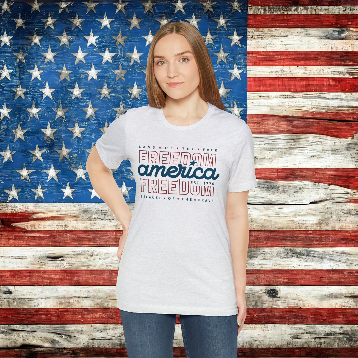 America Land of the Free Because of the Brave Freedom T-shirt - The American Glory 