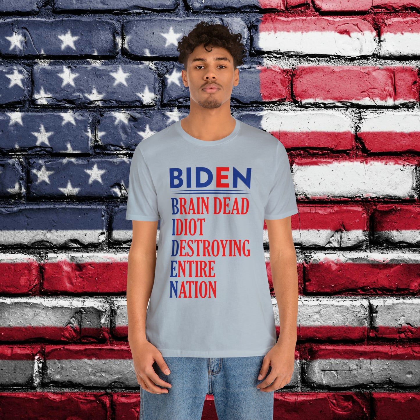 Biden Brain Dead...T-shirt - The American Glory 