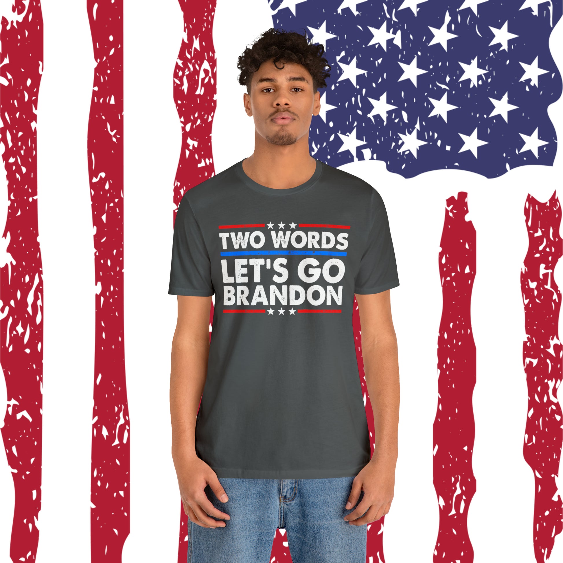 Two Words Let's go Brandon T-shirt Trump Shirt FJB Shirt - The American Glory 