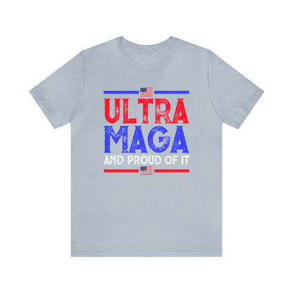 Ultra Mega and Proud of it T-shirt Trump Shirt - The American Glory 